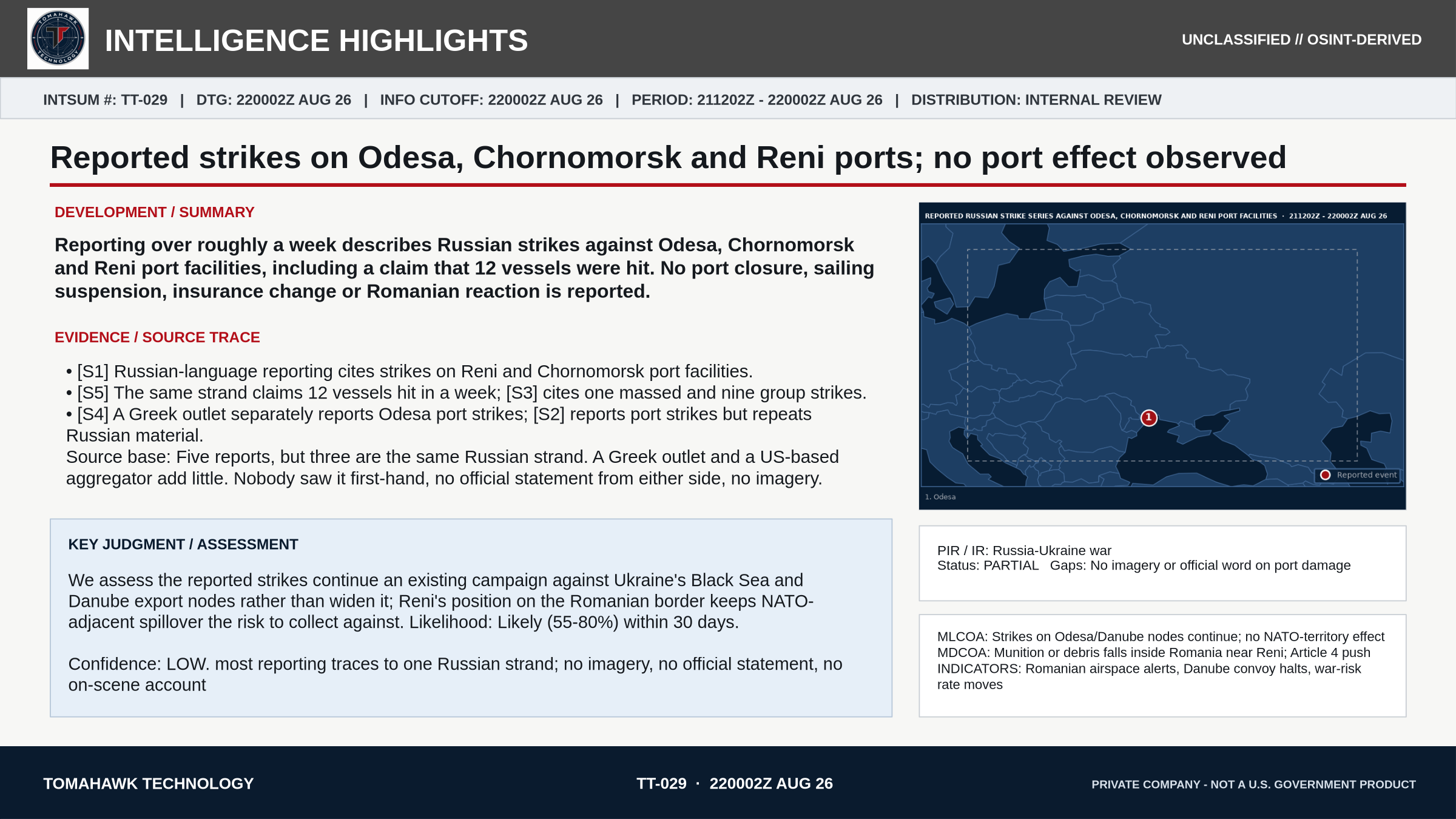Reported strikes on Odesa, Chornomorsk and Reni ports; no port effect observed