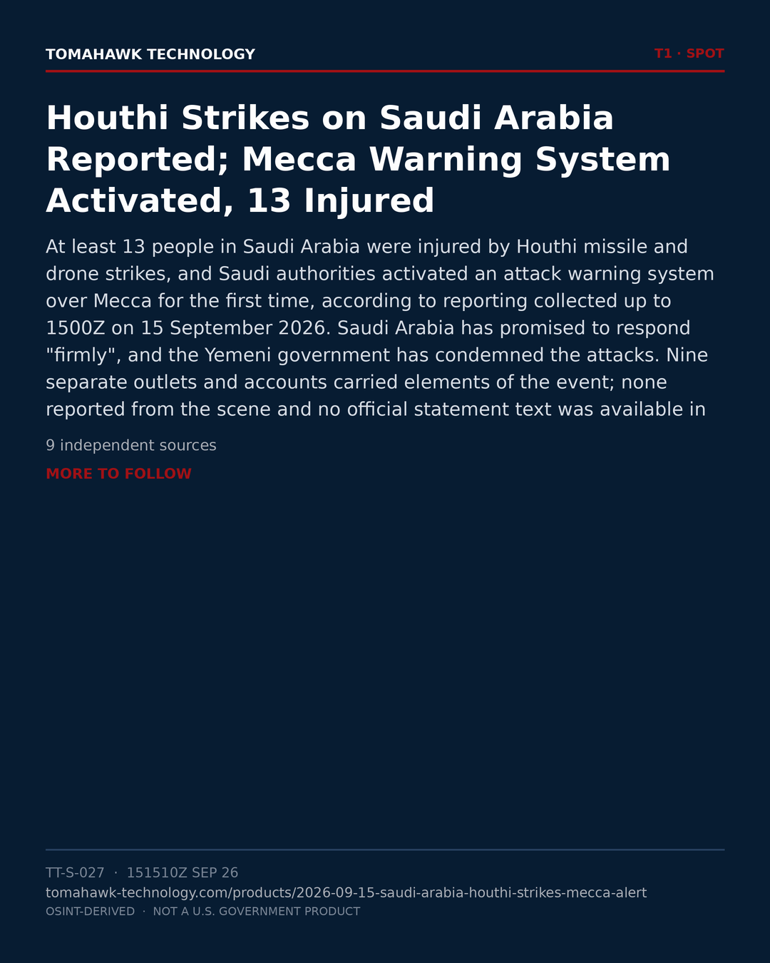 Houthi Strikes on Saudi Arabia Reported; Mecca Warning System Activated, 13 Injured