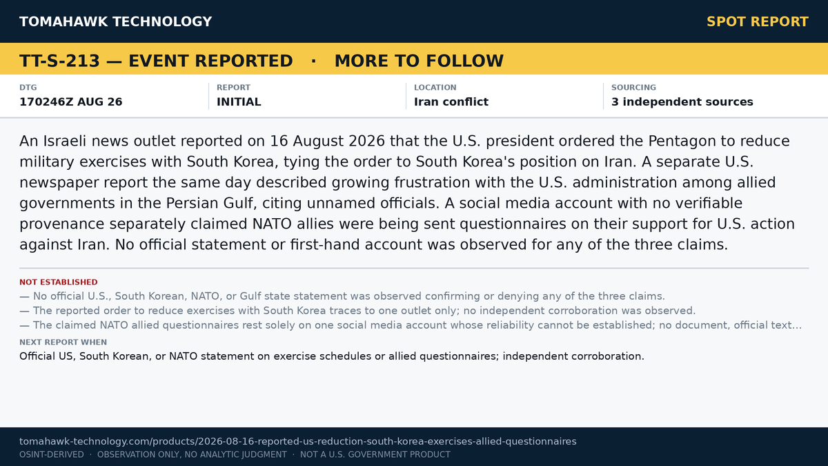 Single Outlet Reports US Order to Reduce South Korea Exercises; Separate Report Describes Gulf Allied Frustration