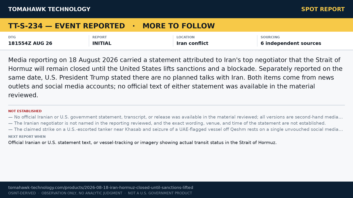 Iranian Negotiator Says Strait of Hormuz Will Stay Closed Until U.S. Lifts Sanctions; Trump Says No Talks Planned